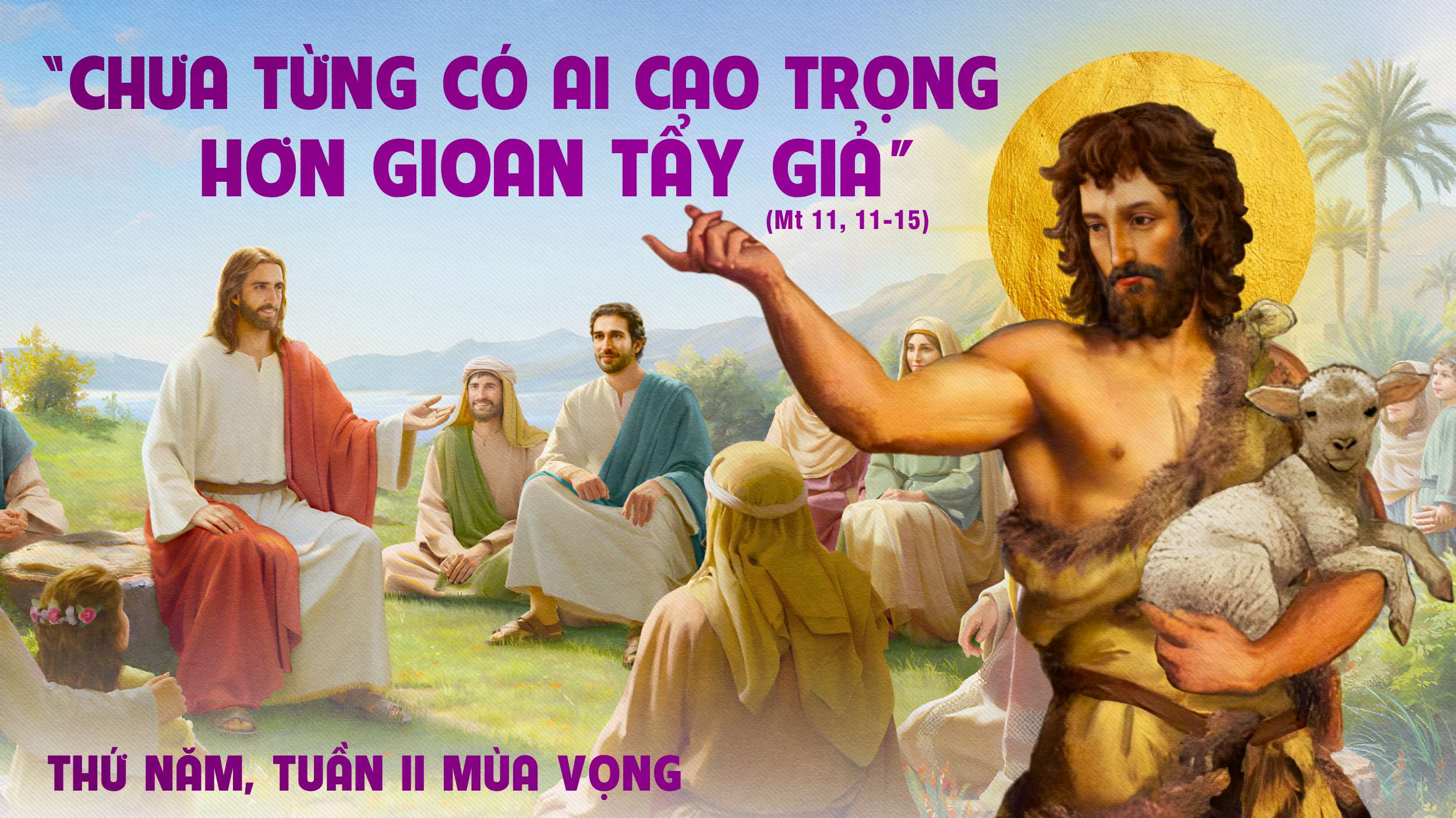 Thứ Năm Tuần II Mùa Vọng - Năm A